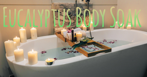 Eucalyptus Body Soak
